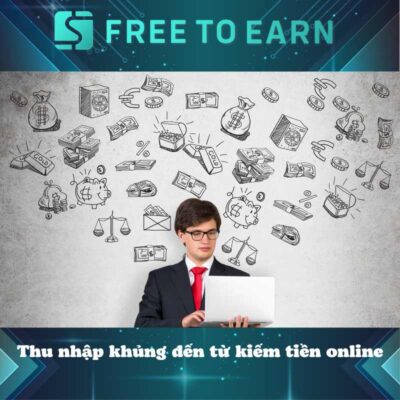 Thu nhập khủng đến từ kiếm tiền online